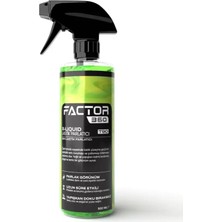 Factor 360 x Liquid Sıvı Lastik Parlatıcı 500 ml