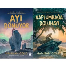 Genç Timaş Ayı Dönüyor ve Kaplumbağa Dolunayı (Hannah Gold)