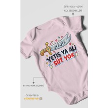 Morivo Kids Yetiş Ya Ali! Süt Yok. Kısa Kollu Bebek Body %100 Pamuk