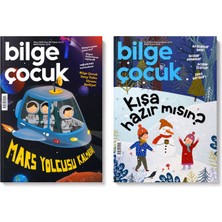 Bilge Çocuk Dergisi 2’li Set | Mars Yolcusu Kalmasın & Kışa Hazır Mısınız? | Eğitici Çocuk Dergisi | Koleksiyonluk