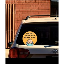 AyrStore Dikkat Arabada Bebek Var Araba Etiketi & Sticker