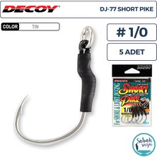 Decoy Dj-77 Short Pike Tekli Arka Asist Iğnesi #1/0 (5 Adet)
