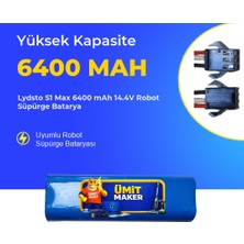 Ümit Maker Lydsto S1 Max 6400 Mah 14.4V Robot Süpürge Batarya