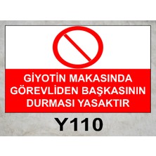 Baysan Yangın Giyotin Makasında Görevliden Başkasının Durması Yasaktır Uyarıcı Levha