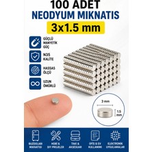 Dünya Magnet 100 Adet Neodyum Mıknatıs 3x1,5 mm N35 Güçlü Yuvarlak Magnet Mini Disk Mıknatıs