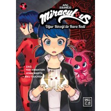Miraculous: Uğur Böceği ile Kara Kedi 3: Miraculous Ladybug & Cat Noir Vol.3