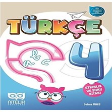 Nitelik Yayınları 4. Sınıf Türkçe Etkinlik ve Soru Kitabı Yeni