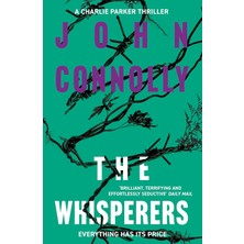 The Whisperers: Private Investigator Charlie Parker Hunts Evil In The Ninth Book In The Globally Bestselling Series
