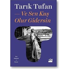 ve Sen Kuş Olur Gidersin
