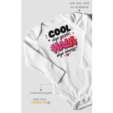 Morivo Kids Cool Diye Yazılır Hala Diye Okunur Uzun Kollu Bebek Body %100 Pamuk