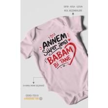 Morivo Kids Annem Süper Ama Babam Bi Tane Kısa Kollu Bebek Body %100 Pamuk