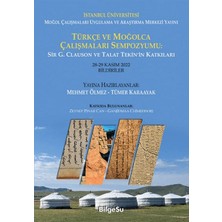 BilgeSu Yayıncılık Türkçe ve Moğolca Çalışmaları Sempozyumu Sir G. Clauson ve Talat Tekin’in Katkıları
