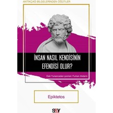 Say Insan Nasıl Kendisinin Efendisi Olur?