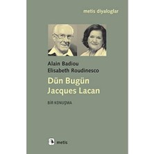 Fantastik Store Dün Bugün Jacgues Lacan