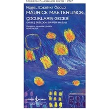 Fantastik Store Çocukların Gecesi - On Beş Tabloda Bir Peri Masalı - Modern Klasikler 257