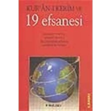 Fantastik Store Kur’an-I Kerim ve 19 Efsanesi
