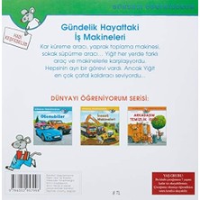 Fantastik Store Gündelik Hayattaki Iş Makineleri - Dünyayı Öğreniyorum