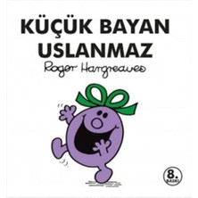 Fantastik Store Küçük Bayan Uslanmaz