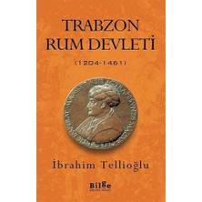 Fantastik Store Trabzon Rum Devleti; (1204-1461)