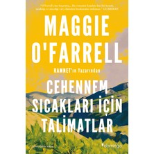 Domingo Yayınevi Cehennem Sıcakları İçin Talimatlar - Maggie O'Farrell
