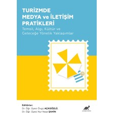 Paradigma Akademi Yayınları Turizmde Medya ve Iletişim Pratikleri