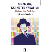 Metinlerarası Kitap Sinemada Karakter Yönetimi