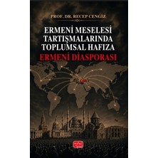 Nobel Bilimsel Eserler Ermeni Meselesi Tartışmalarında Toplumsal Hafıza