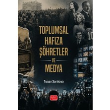 Nobel Bilimsel Eserler Toplumsal Hafıza, Şöhretler ve Medya