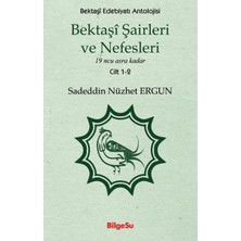 BilgeSu Yayıncılık Bektaşi Şairleri ve Nefesleri 1-2. Cilt