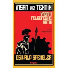 BilgeSu Yayıncılık Insan ve Teknik Yaşam Felsefesine Katkı