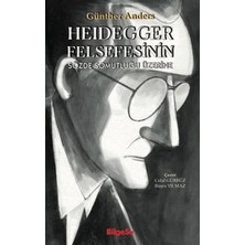 BilgeSu Yayıncılık Heidegger Felsefesinin Sözde Somutluğu Üzerine