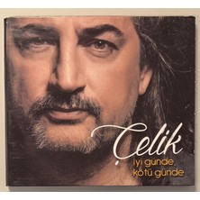 Çelik Iyi Günde Kötü Günde CD