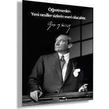 Gaagart Temperli Gerçek Cam Tablo Makam Panosu Atatürk Sözleri Öğretmenler Yeni Nesil Sizlerin Eseri Olacaktır.