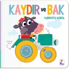 Ne Lazım Bana Kaydır ve Bak - Hareketli Dünya
