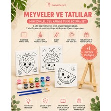 Kanvassepetinet Meyveler ve Tatlılar Mini Şövaleli 3'lü Boyanabilir Kanvas Tuval Seti 20X20 12 Renk Boya