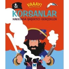 Korsanlar Hakkında Şaşırtıcı Gerçekler: Vaaay! Bunu Bilmiyordum