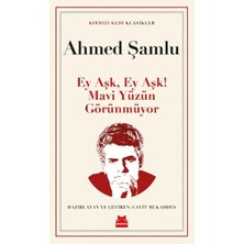 Maxi Trendy Ey Aşk, Ey Aşk! Mavi Yüzün Görünmüyor