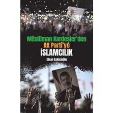 Shoplet Müslüman Kardeşler'den Ak Parti'ye Islamcılık