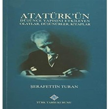 Shoplet Atatürk'ün Düşünce Yapısını Etkileyen Olaylar, Düşünürler, Kitaplar
