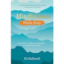 Shoplet Mindfulness Made Easy: Learn How To Be Present And Kind – To Yourself And Others