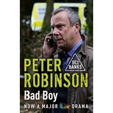Shoplet Bad Boy: The 19TH Dcı Banks Novel From The Master Of The Police Procedural