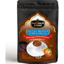 Hacı Halis Efendi Şeftali ve Çikolata Aromalı Türk Kahvesi 200 gr Yumuşak Içimli Doypack