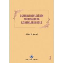 Türk Tarih Kurumu Osmanlı Devleti'nin Yıkılmasında Azınlıkların Rolü