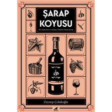 Şarap Koyusu - Bir Sanat Eseri ve Kimya Öyküsü Olarak Şarap