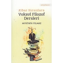 Temmuz Kitap Kibar Hırsızlara Yoksul Filozof Dersleri