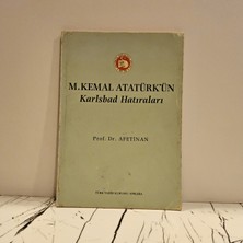 Türk Tarih Kurumu M. Kemal Atatürk'ün Karlsbad Hatıraları ( 2. El Kitap )