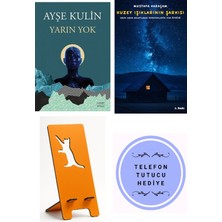 Everest Yayınları Yarın Yok - Ayşe Kulin + Kuzey Işıklarının Şarkısı + Telefon Tutucu