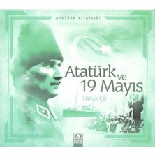 Atatürk Kitaplığı Atatürk ve 19 Mayıs