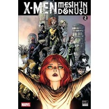 Marmara Çizgi X-Men: Mesih'in Dönüşü Cilt 02