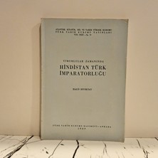 Türk Tarih Kurumu Timurlular Zamanında Hindistan Türk Imparatorluğu ( 2. El Kitap )